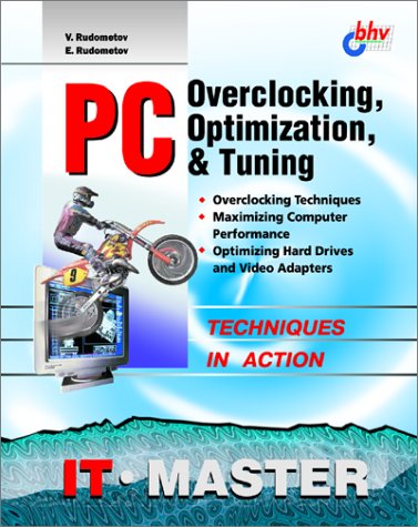 Image of PC Overclocking, Optimization & Tuning